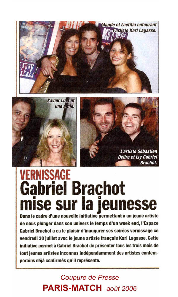 <b>Paris-Match<br/>August 2006</b><br/>Gabriel Brachot bets on the new generation